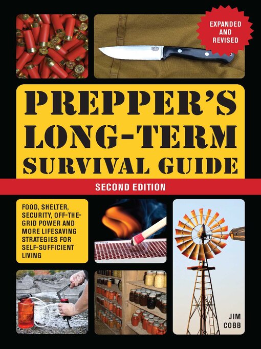 Title details for Prepper's Long-Term Survival Guide by Jim Cobb - Available